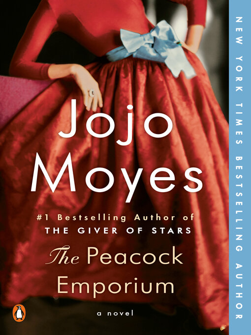 Title details for The Peacock Emporium by Jojo Moyes - Wait list
